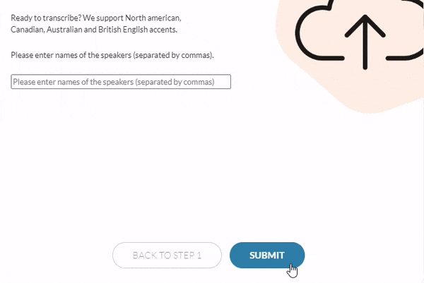 Enter Speakers' Names to start transcription process