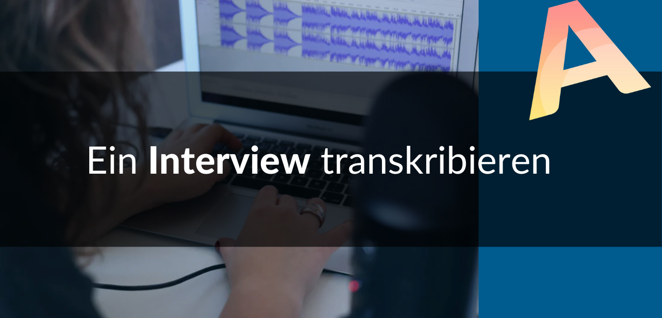 Ein interview transkribieren