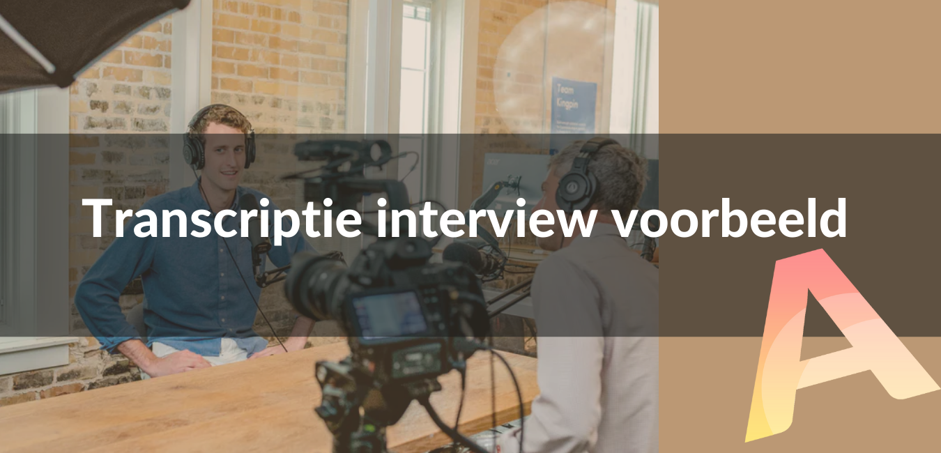 Transcriptie interview voorbeeld